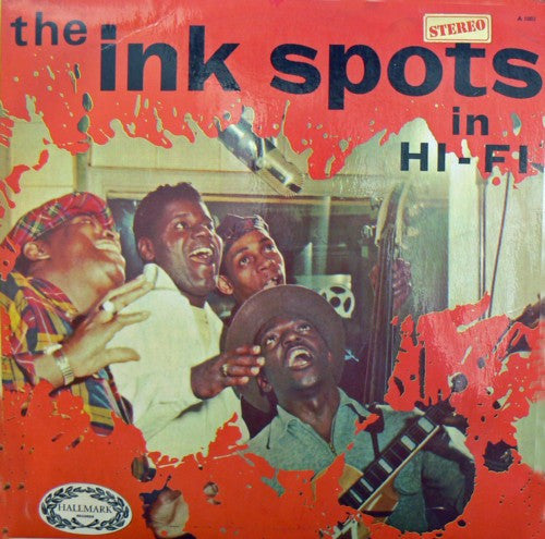 The Ink Spots - The Ink Spots In Hi-Fi (LP, Comp)