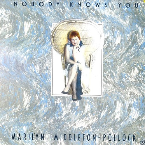 Marilyn Middleton-Pollock* - Nobody Knows You (LP, Album)