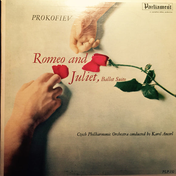 Serge Prokofiev*, Czech Philharmonic Orchestra*, Karel Ančerl - Romeo And Juliet, Ballet Suite (LP, Album)