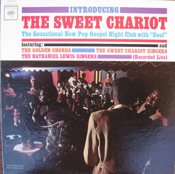 Various - Introducing The Sweet Chariot The Sensational New Pop Gospel Night Club With Soul Recorded Live (LP, Album, Mono)