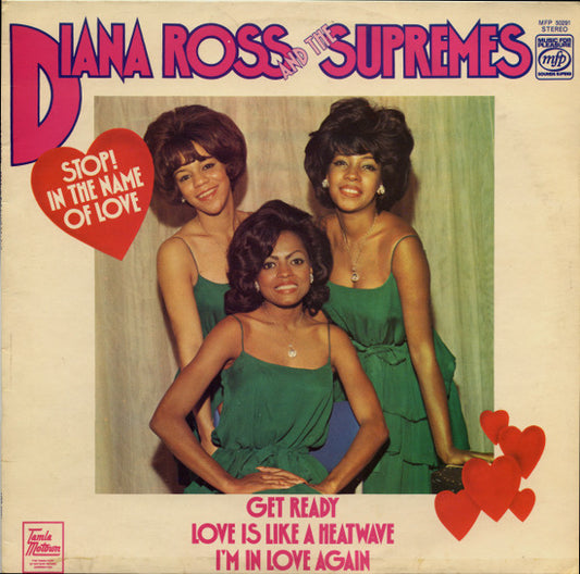 Diana Ross And The Supremes* - Stop! In The Name Of Love (LP, Comp)