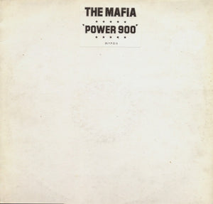 The Mafia - Power 900 / Dance Floor Justice (12")