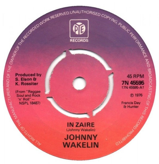 Johnny Wakelin - In Zaire (7", Single, Pus)