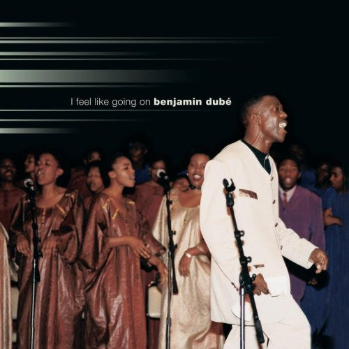 Benjamin Dubé* - I Feel Like Going On (CD, Album)