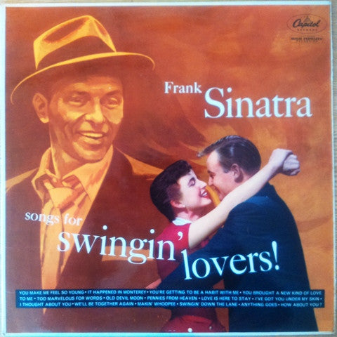 Frank Sinatra - Songs For Swingin' Lovers! (LP, Album, Mono, RE)