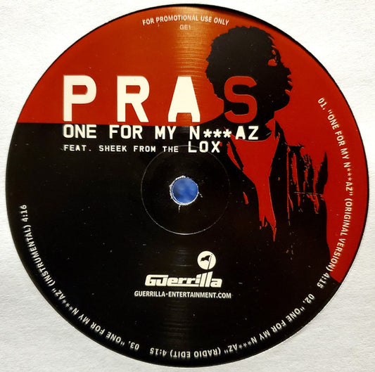 Pras* Featuring Sheek* - One For My N***az (12", Single, Promo)