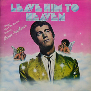 Brian Protheroe - Leave Him To Heaven (LP, Album)