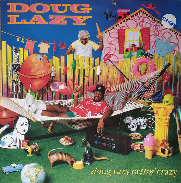 Doug Lazy - Doug Lazy Gettin' Crazy (LP, Album)
