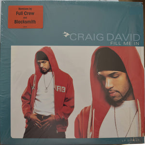 Craig David - Fill Me In (12")