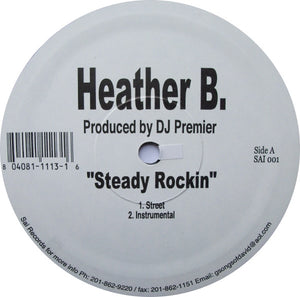 Heather B. - Steady Rockin (12")