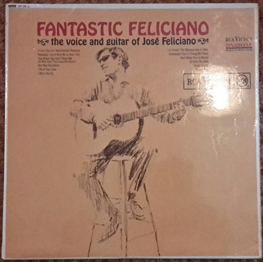 Jose Feliciano* - Fantastic Feliciano - The Voice And Guitar Of José Feliciano (LP, Album)