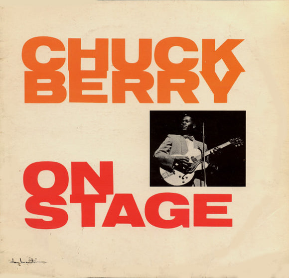 Chuck Berry - Chuck Berry On Stage (LP, Mono)