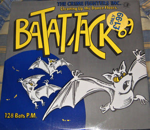 The Crime Fighters Inc. - Bat Attack '89 (12", Single)