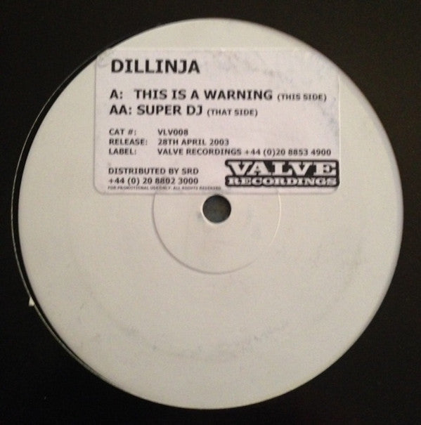 Dillinja - This Is A Warning / Super DJ (12", Promo, W/Lbl, Sti)