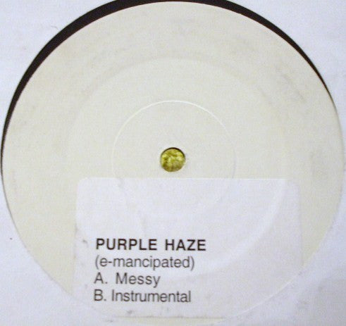 Purple Haze* - Messy (12
