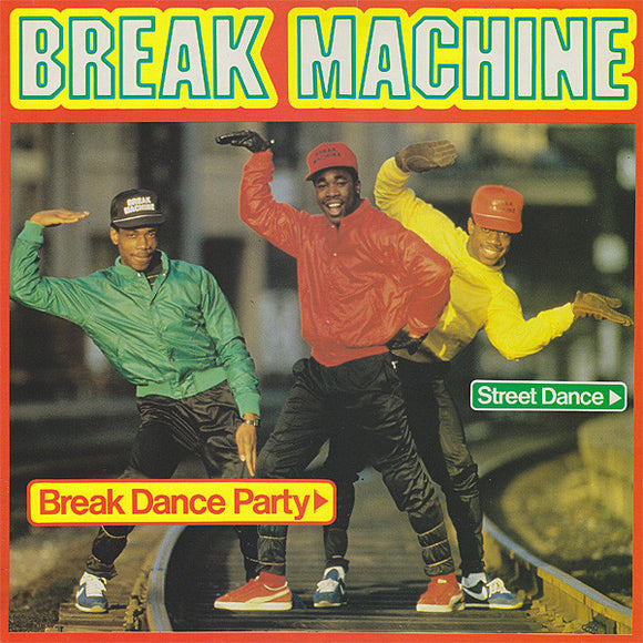 Break Machine - Break Dance Party (LP, Album)