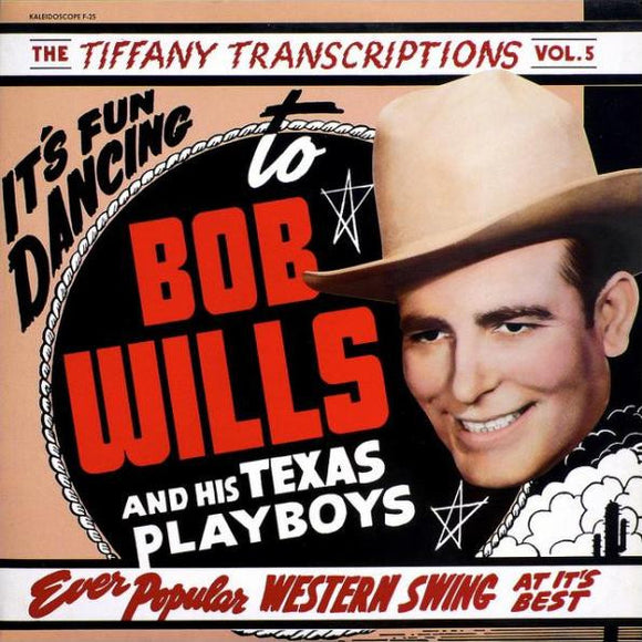 Bob Wills And His Texas Playboys* - The Tiffany Transcriptions Vol. 5 (LP, Album, Mono)