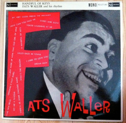 Fats Waller And His Rhythm* - Handful Of Keys (LP, Comp, Mono)