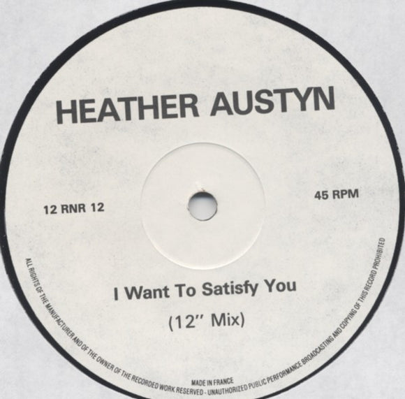Heather Austyn - I Want To Satisfy You (12