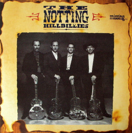 The Notting Hillbillies - Missing... Presumed Having A Good Time (LP, Album)