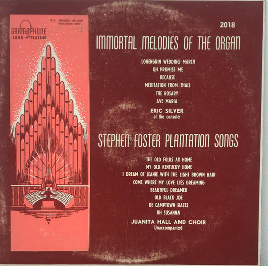 Eric Silver (4), Juanita Hall And Choir - Immortal Melodies Of The Organ / Stephen Foster Plantation Songs (LP)