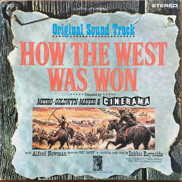 Alfred Newman, Debbie Reynolds, Ken Darby - How The West Was Won, Original Soundtrack (LP, Album, RE, Gat)
