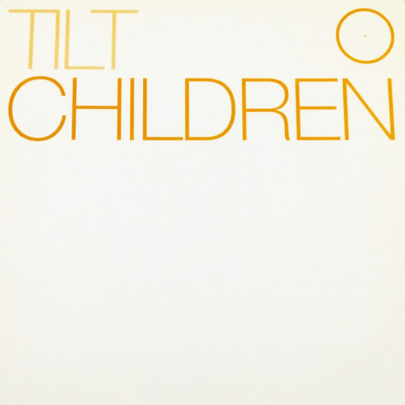 Tilt - Children (12