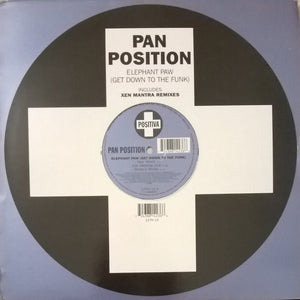 Pan Position - Elephant Paw (Get Down To The Funk) (12")