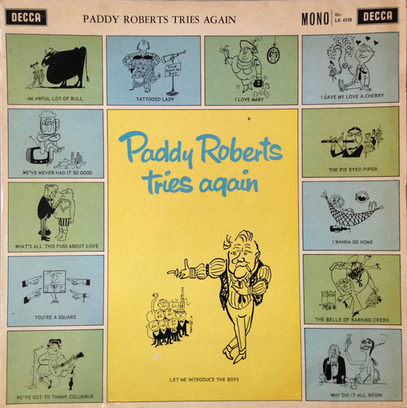 Paddy Roberts (2) With The Dennis Wilson Octet - Paddy Roberts Tries Again (LP, Album, Mono)