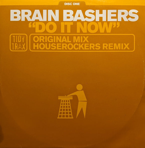 Brain Bashers - Do It Now (12