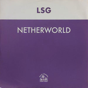 LSG* - Netherworld (12", 1/2)
