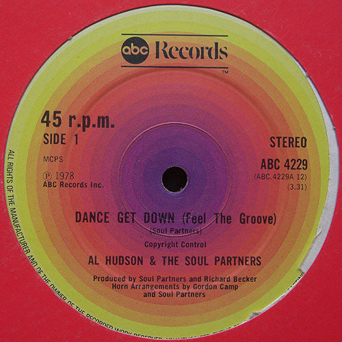 Al Hudson & The Soul Partners* - Dance Get Down (Feel The Groove) (12