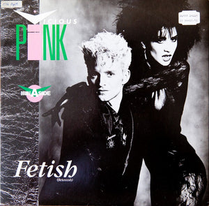 Vicious Pink - Fetish / Spooky (12", Single)