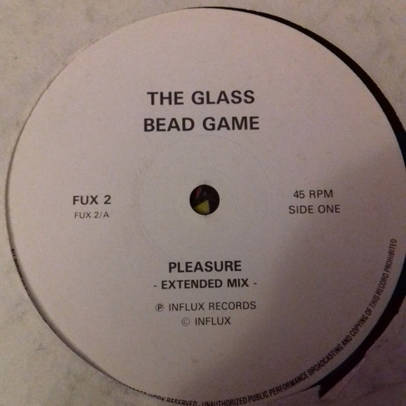 The Glass Bead Game* - Pleasure - Extended Mix (12