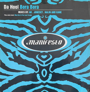 Da Hool - Bora Bora (12")