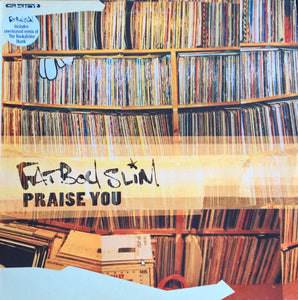 Fatboy Slim - Praise You (12", Single)