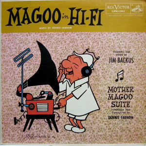 Dennis Farnon And His Orchestra Starring The Voice Of Jim Backus - Magoo In Hi-Fi (Mother Magoo Suite) (LP, Mono)
