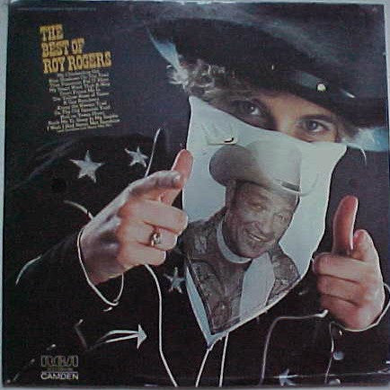 Roy Rogers (3) - The Best Of Roy Rogers (LP, Comp)