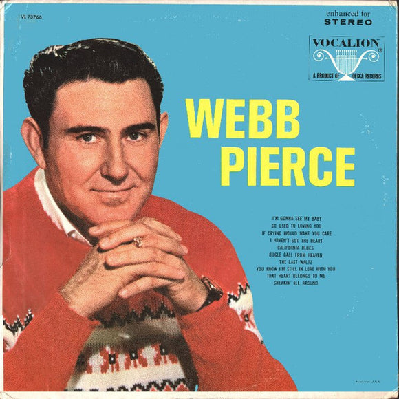 Webb Pierce - Webb Pierce (LP, Comp, Pin)