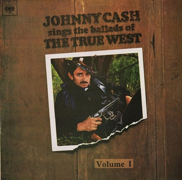 Johnny Cash - Johnny Cash Sings The Ballads Of The True West Volume I (LP, Album)