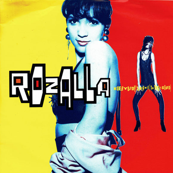 Rozalla - Everybody's Free (To Feel Good) (7