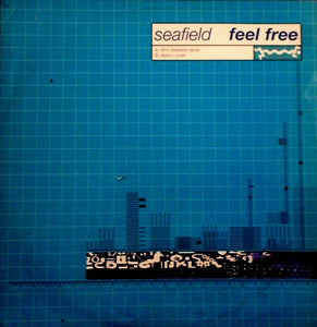 Seafield - Feel Free (12")