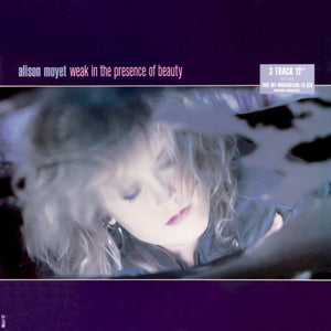 Alison Moyet - Weak In The Presence Of Beauty (12", Single)