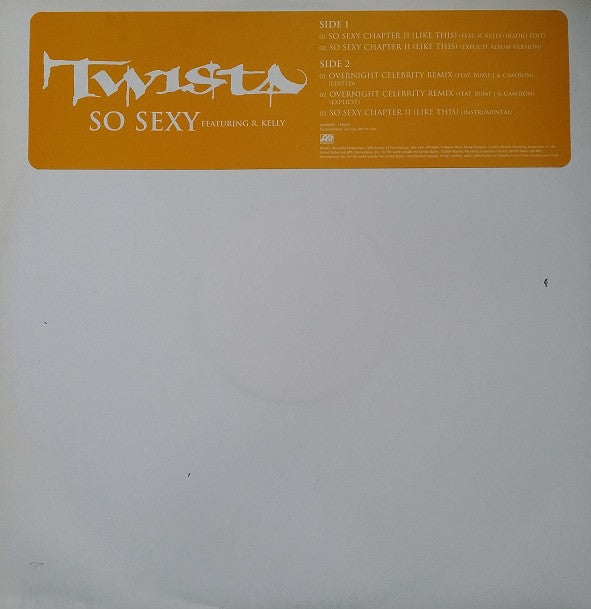 Twista Featuring R. Kelly - So Sexy (12", Promo)