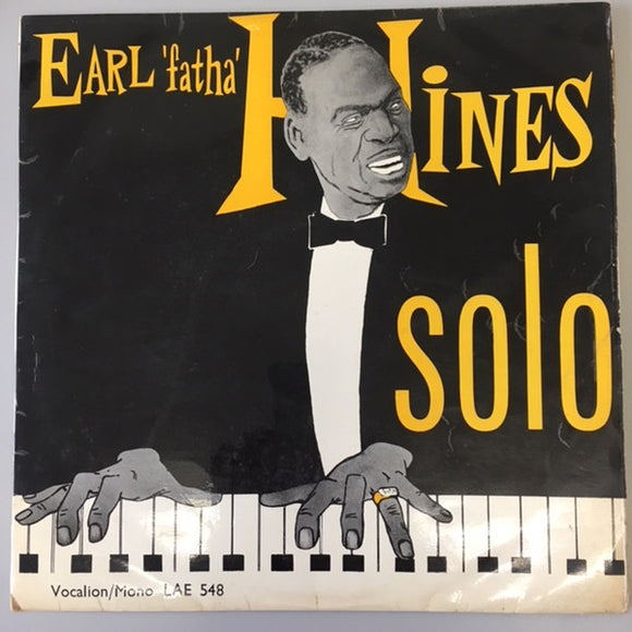 Earl 'Fatha' Hines* - Solo (LP, Album, Mono)