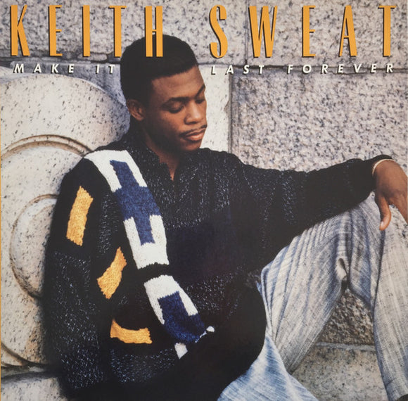 Keith Sweat - Make It Last Forever (LP, Album)