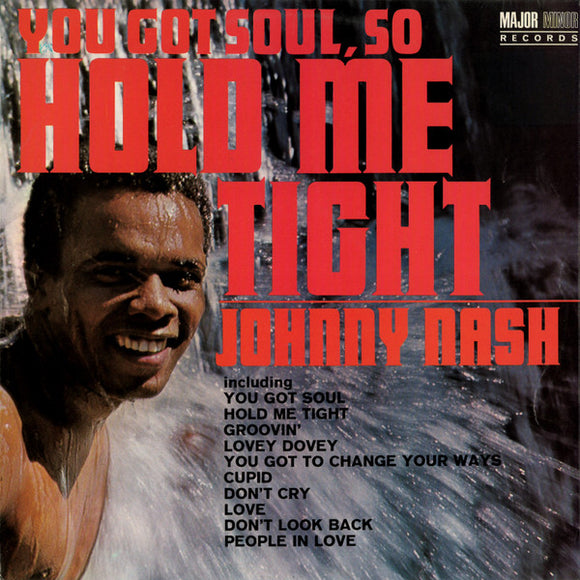 Johnny Nash - You Got Soul So Hold Me Tight (LP)