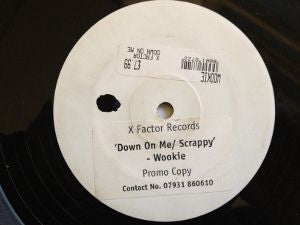 Wookie - Down On Me / Scrappy (12", EP, Promo)
