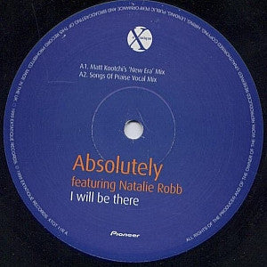 Absolutely - I Will Be There (12")