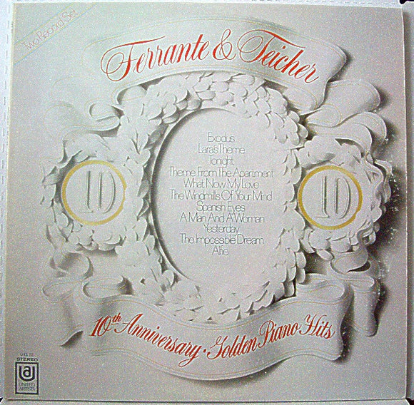 Ferrante & Teicher - 10th Anniversary Of Golden Piano Hits (2xLP, Comp)